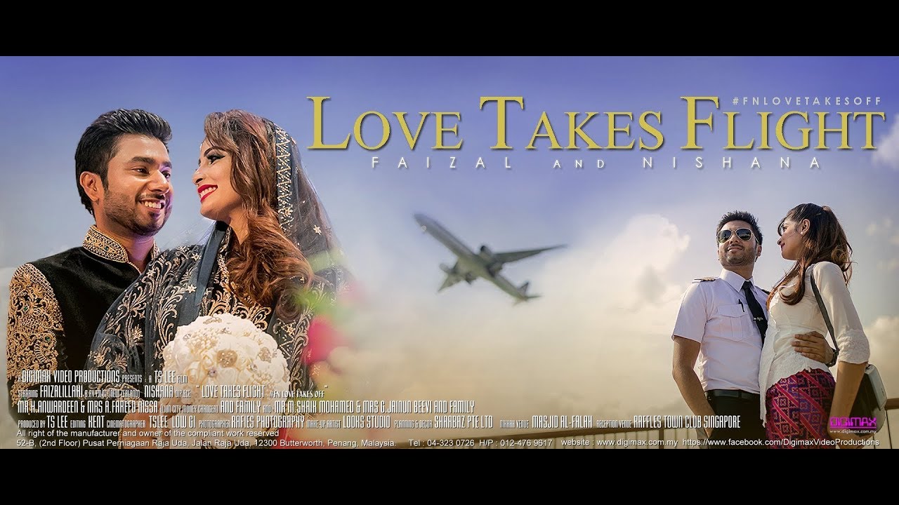 Singapore Indian Muslim Wedding | Love Takes Flight | Faizal & Nishana by Digimax Video Productions