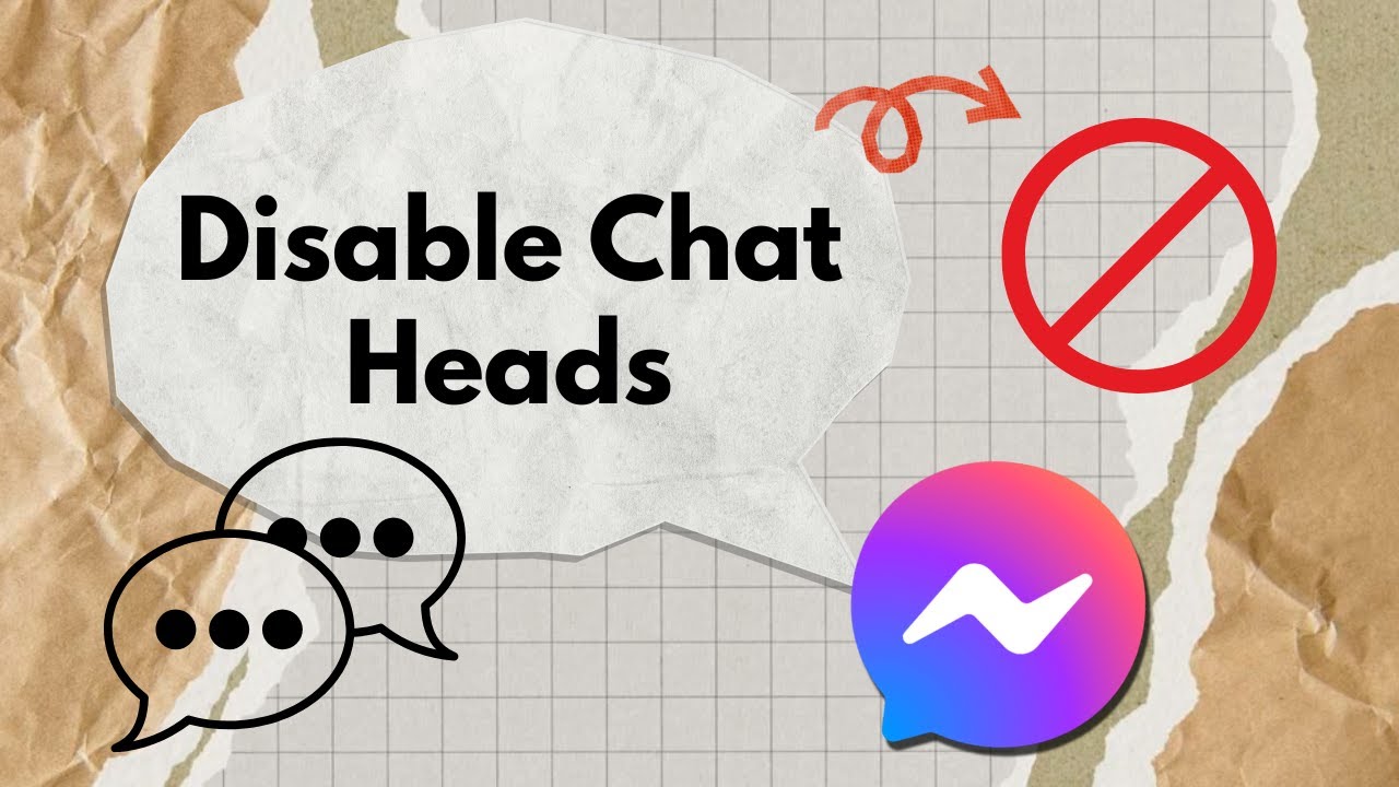 How to Disable Chat Heads on Facebook Messenger | Turn Off Bubble Chats