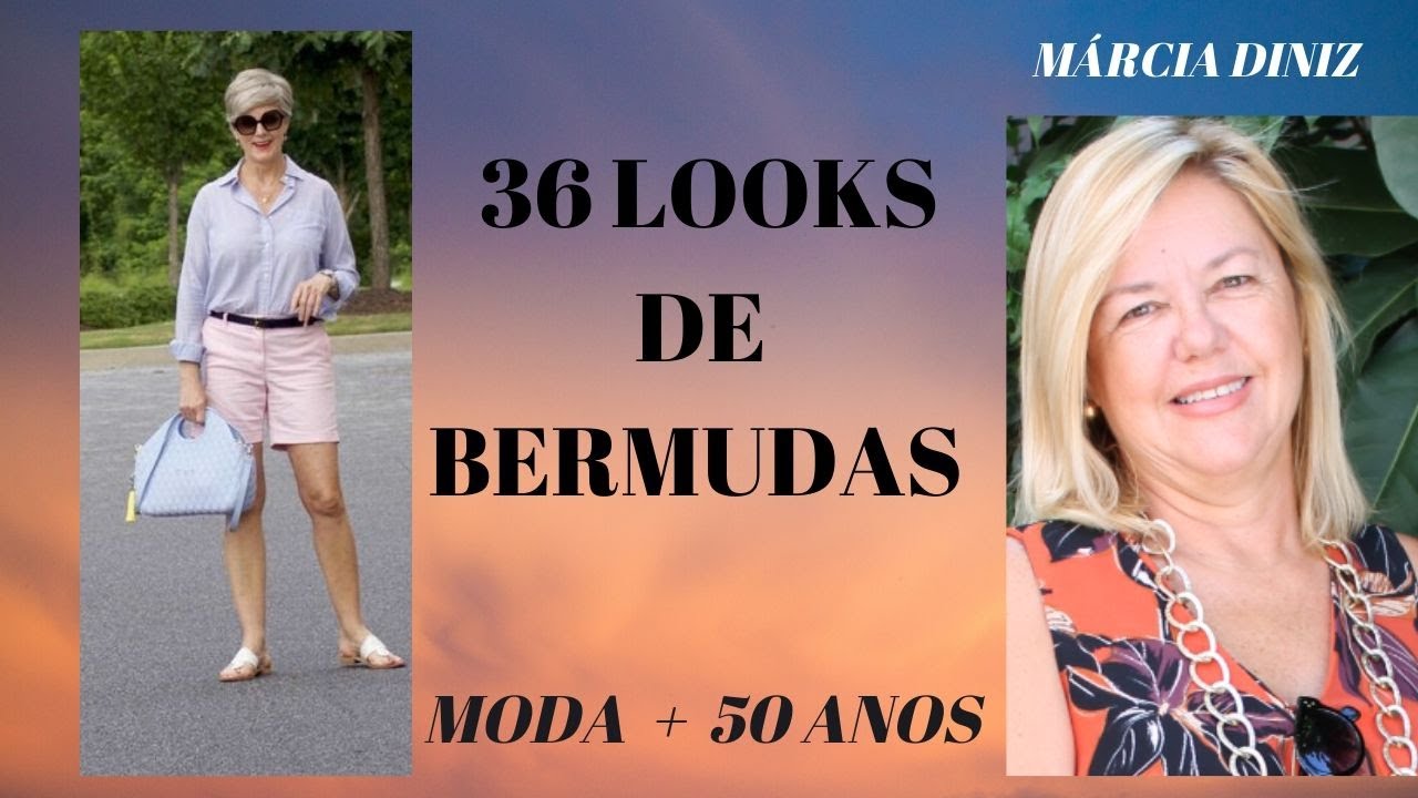 Como compor looks com bermudas Moda mais 50 anos