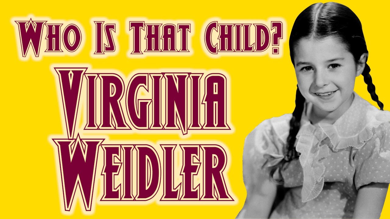 Who is the Child?  Virginia Weidler