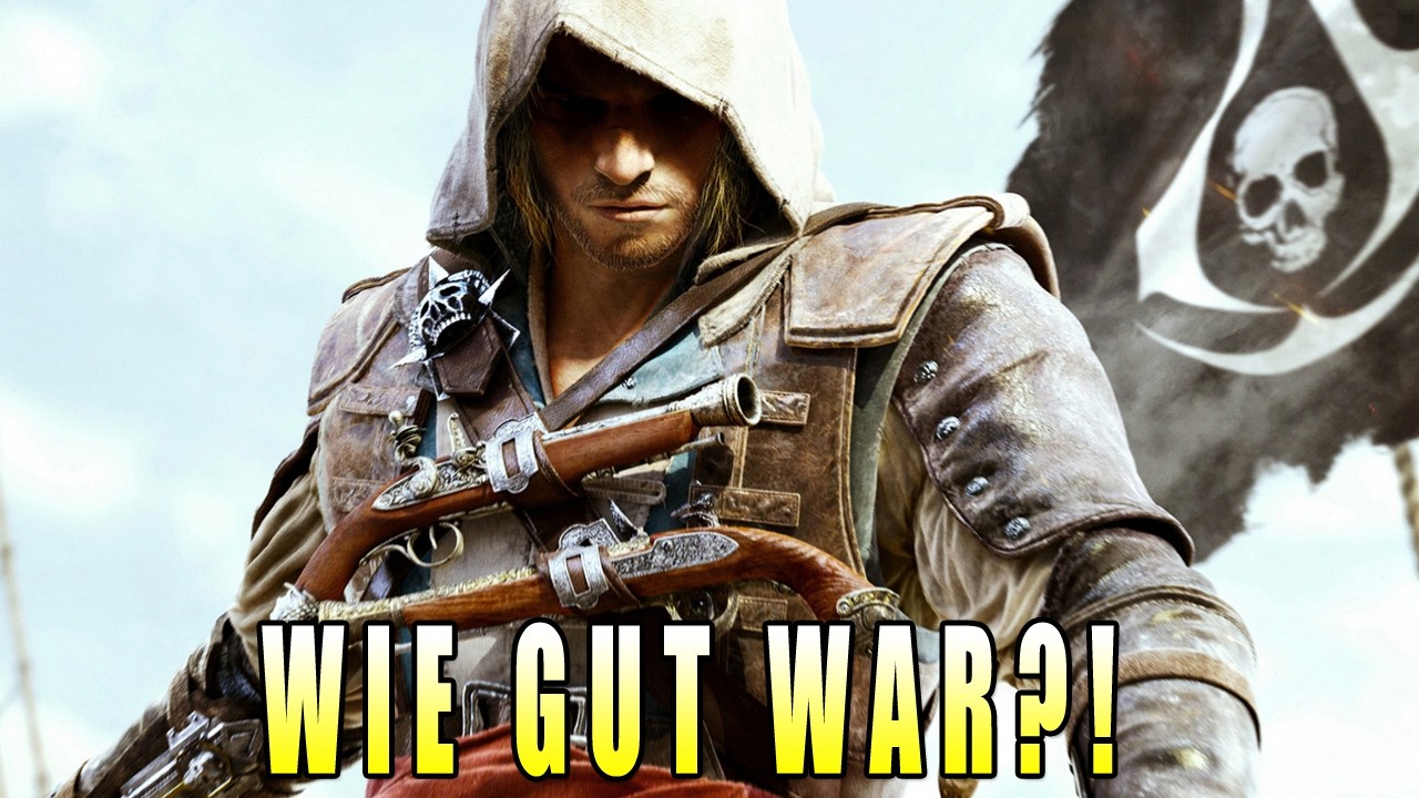 Eins der BESTEN AC Games ever! - Wie GUT war ASSASSINS CREED 4 BLACK FLAG?!