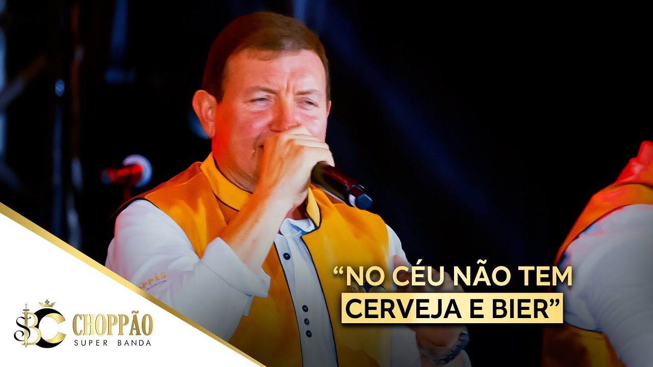 Super Banda Choppão - No Céu Não Tem Cerveja (5º DVD AO VIVO 40 ANOS)