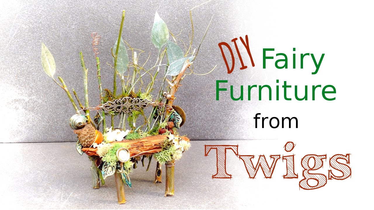 How to Make Fairy Furniture From Twigs