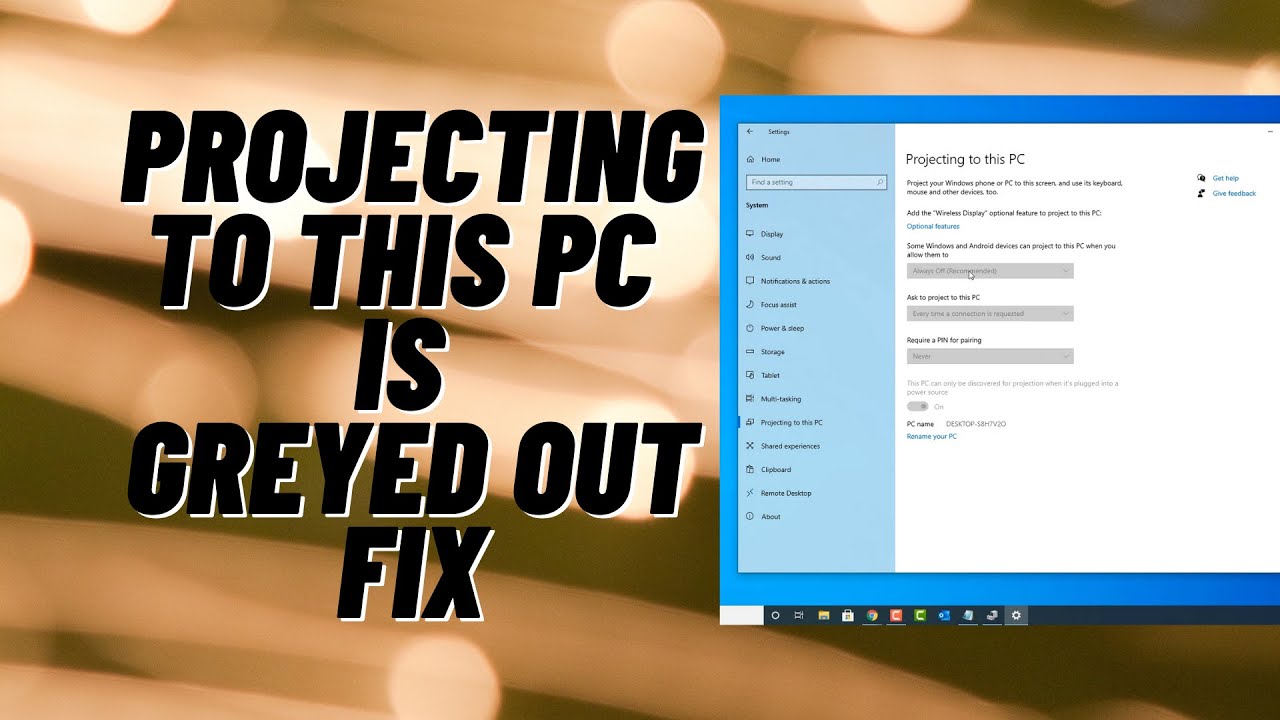 Projecting to This PC is Greyed Out Fix