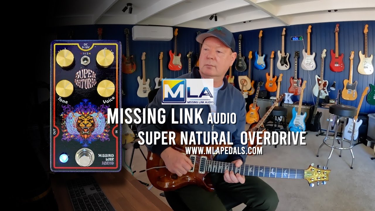 MLA Pedals: SUPER NATURAL Overdrive