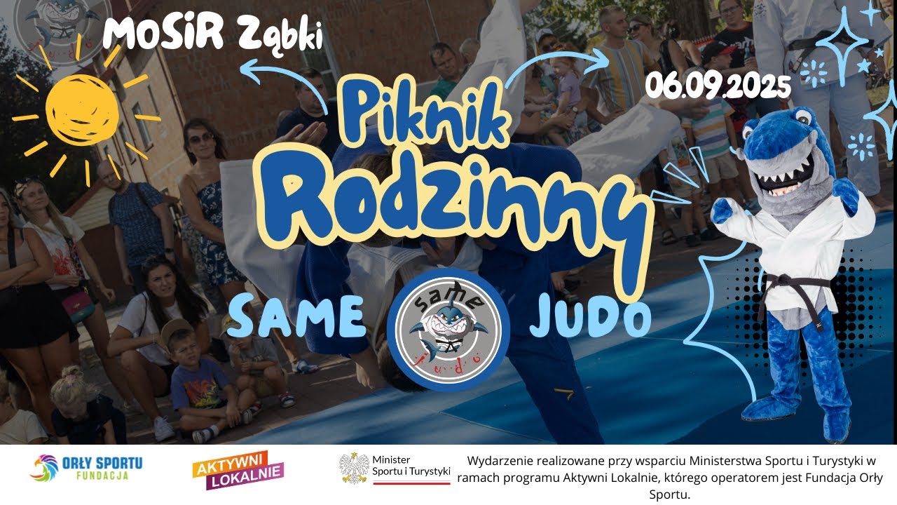 Piknik Rodzinny z Rekinami w Ząbkach! - SAMEJUDO 2025 🎉🦈