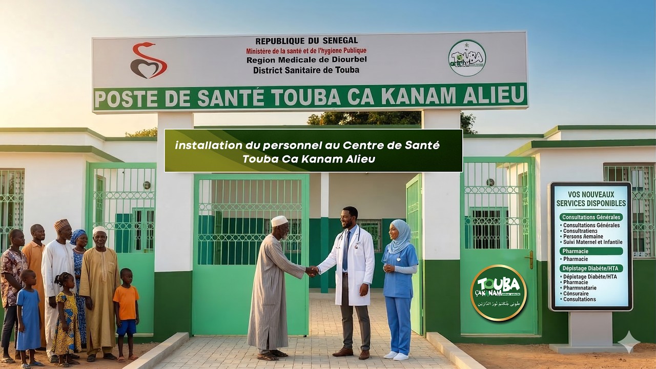 Cérémonie d’installation du personnel au Centre de Santé Touba Ca Kanam Alieu