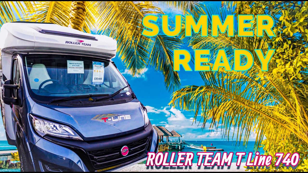 Roller Team T Line 740 2023 Island Bed Motorhome Summer Ready