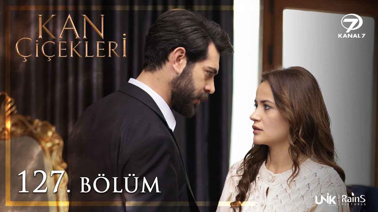 Kan Çiçekleri 127. Bölüm