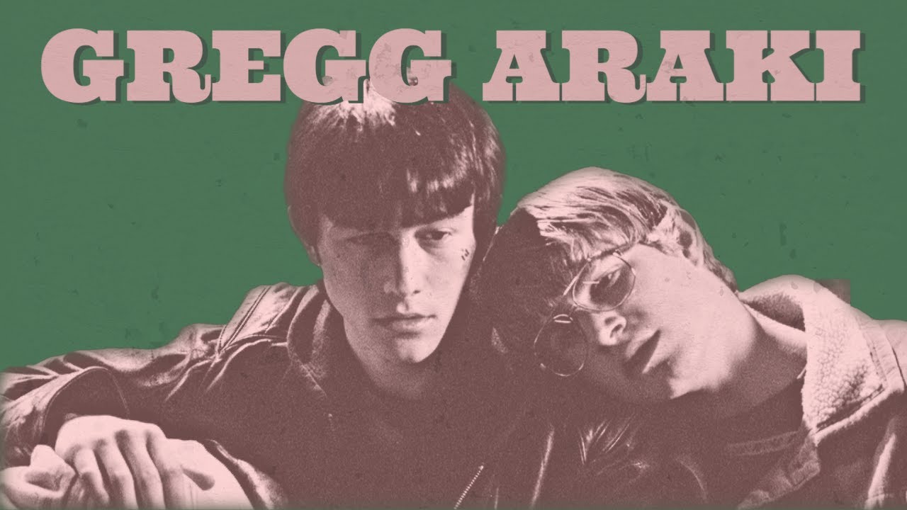 A Lesson in Authenticity : Gregg Araki | Filmography Discussion and Ranking | Last Night Was a Movie