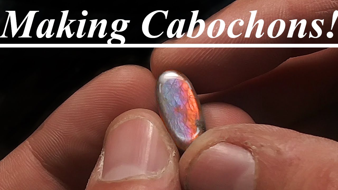 Making Gorgeous CABOCHONS out of Plume JASPER, Bear Canyon AGATES, and Spectrolite LABRADORITE!