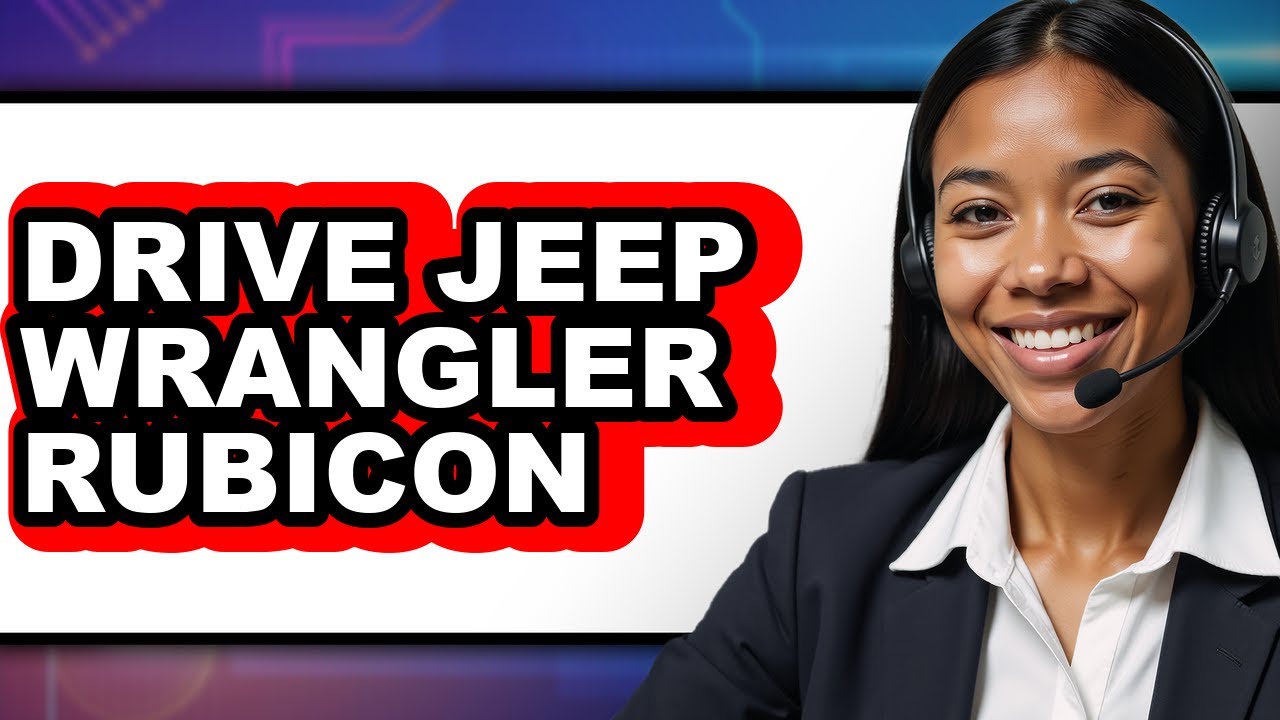 How to Drive Jeep Wrangler Rubicon (UPDATED)