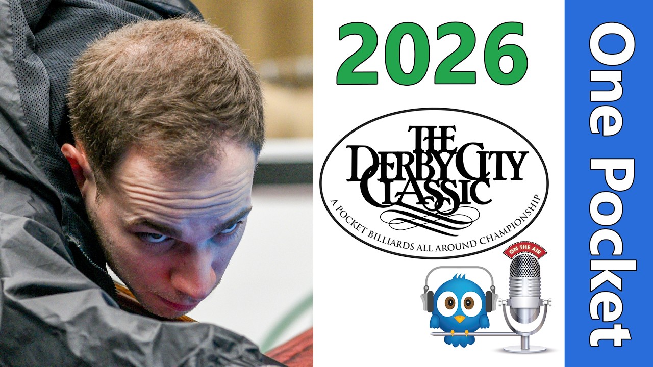 Joshua Filler vs Nickolas Carson - One Pocket - 2026 Derby City Classic rd 6