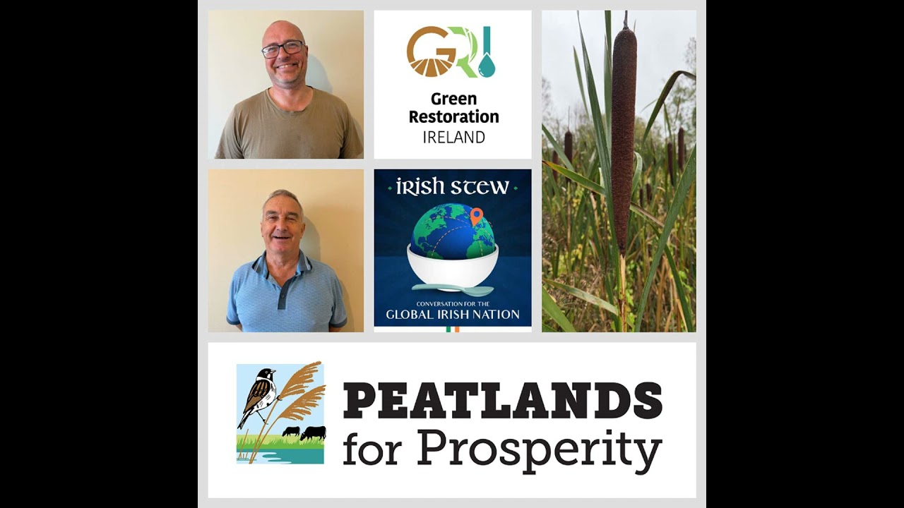 Peatlands for Prosperity’s Promise with Douglas McMillan & Donie Regan - Day 4 - Part 1