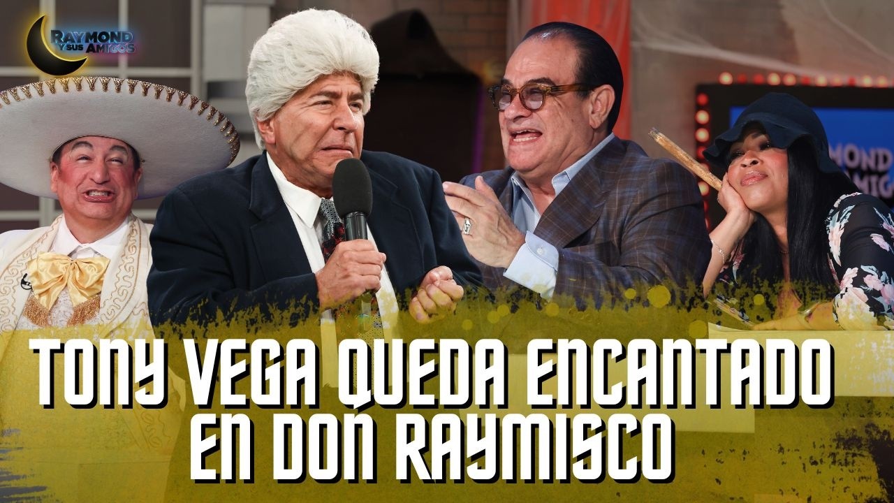 Tony Vega queda encantado en DON RAYMISCO | Don Raymisco | Raymond Y Sus Amigos | 3 marzo 2026