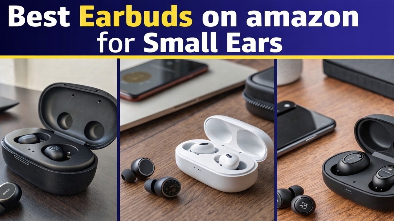 The Best Earbuds on amazon for Small Ears BUY RIGHT