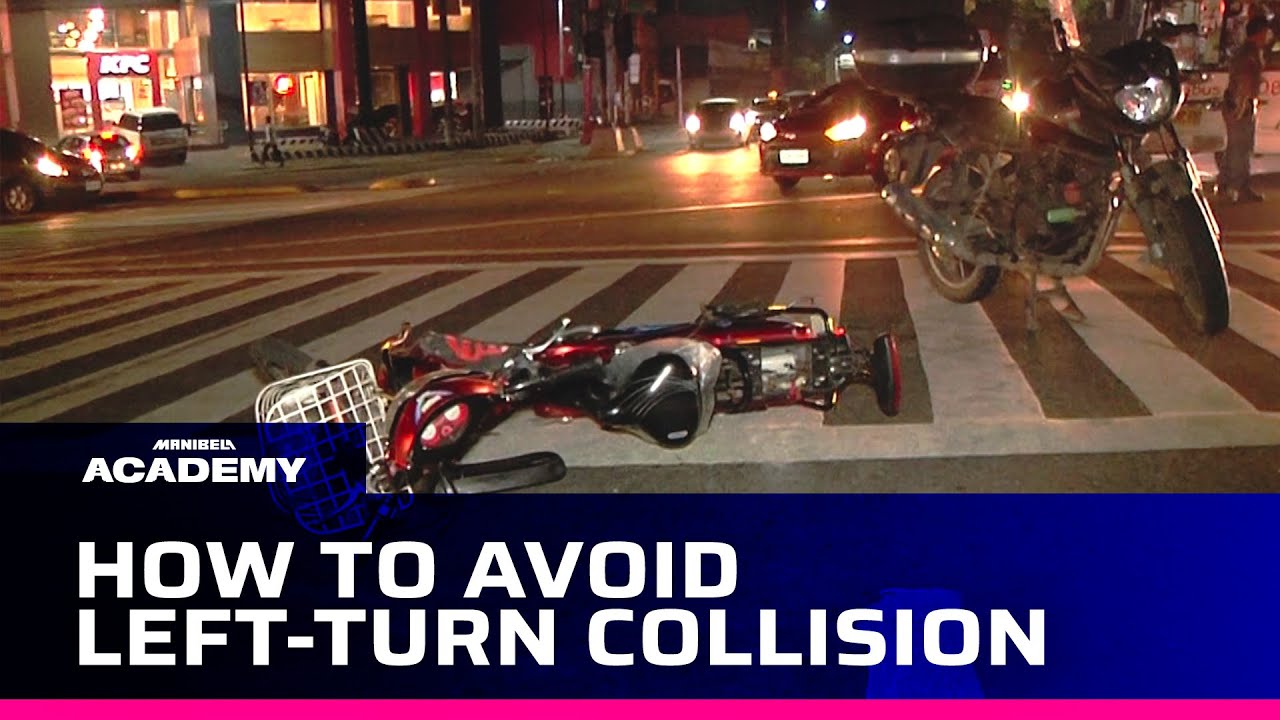 Safety Tips to Avoid Left-Turn Collision #ManibelaAcademy