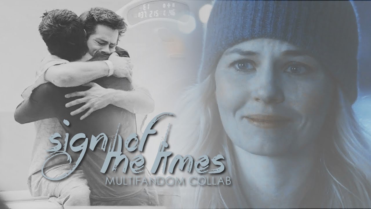 Sign of the Times│Multifandom Collab