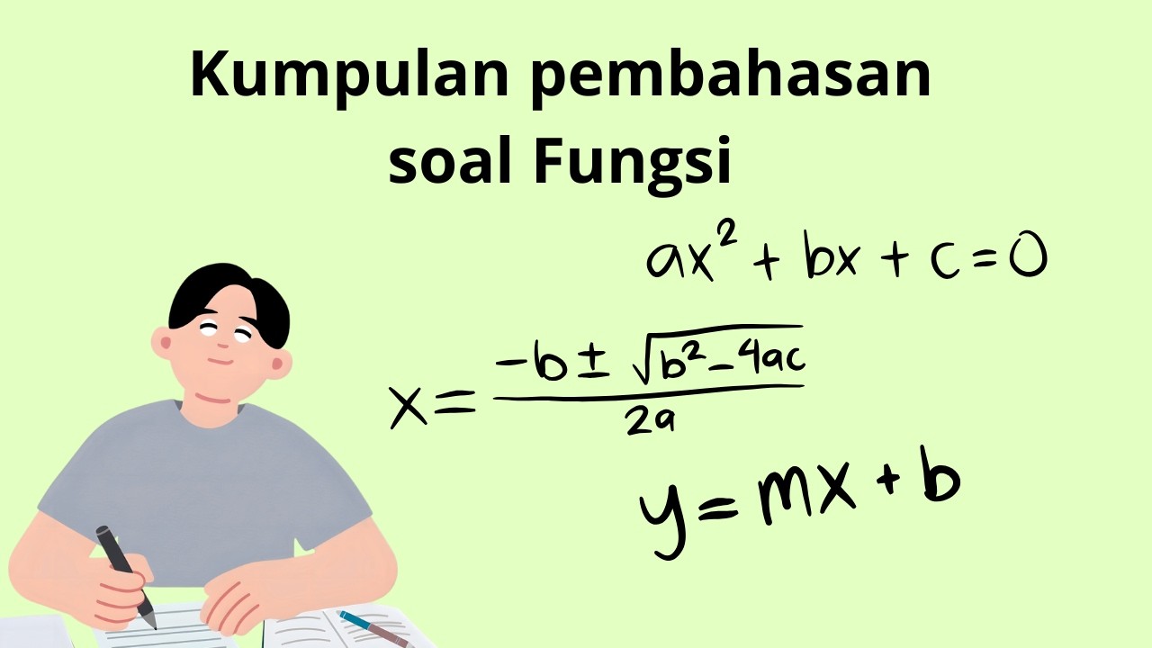 Pembahasan soal-soal fungsi