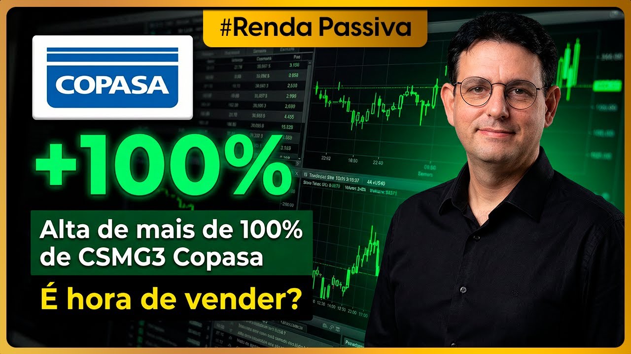 Alta de mais de 100% de CSMG3 Copasa: É hora de vender?