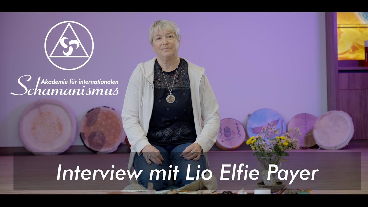 Interview mit unserer Schamanismus-Dozentin Lio Elfie Payer