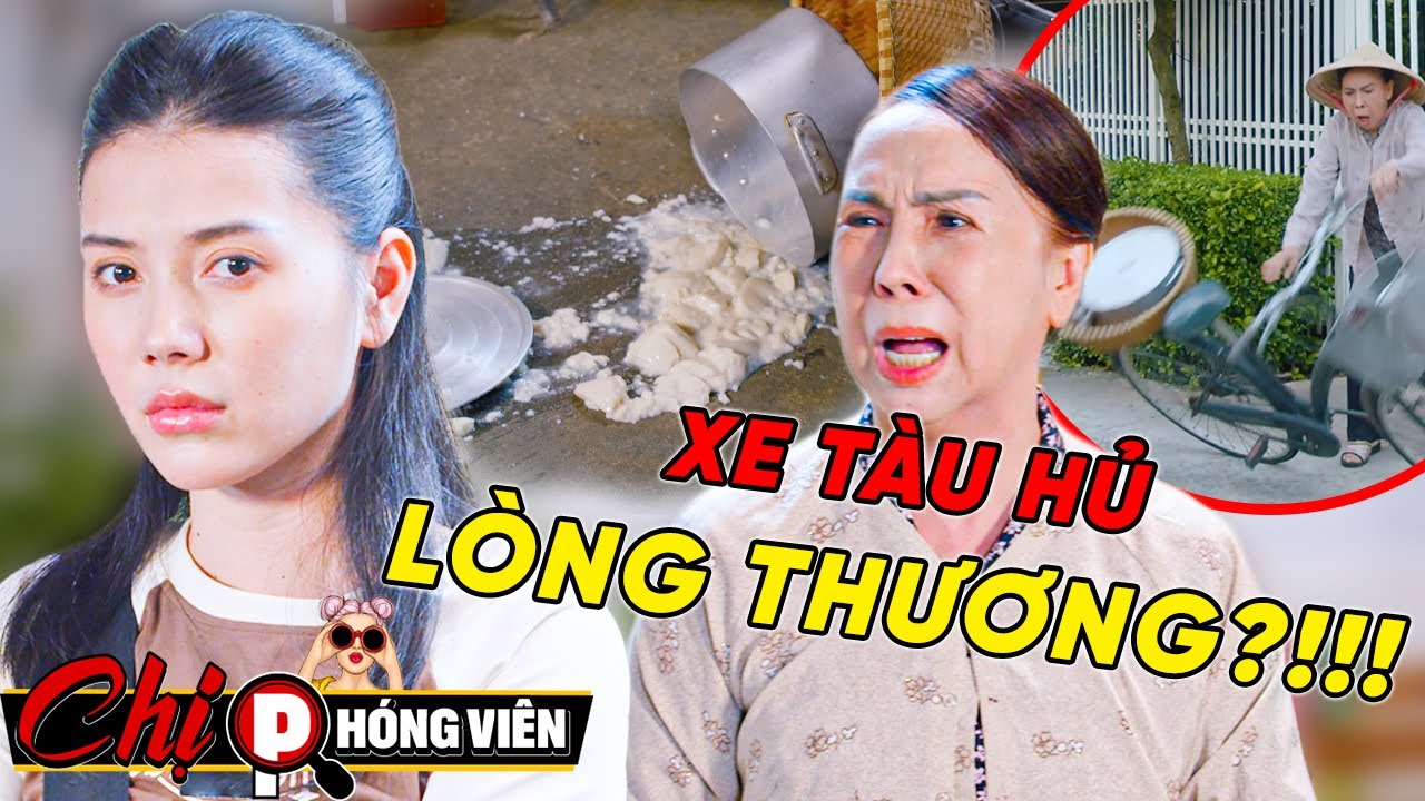 ⚠️Xe Tàu Hủ LỢI DỤNG LÒNG THƯƠNG?!! | Chị Phóng Viên #005
