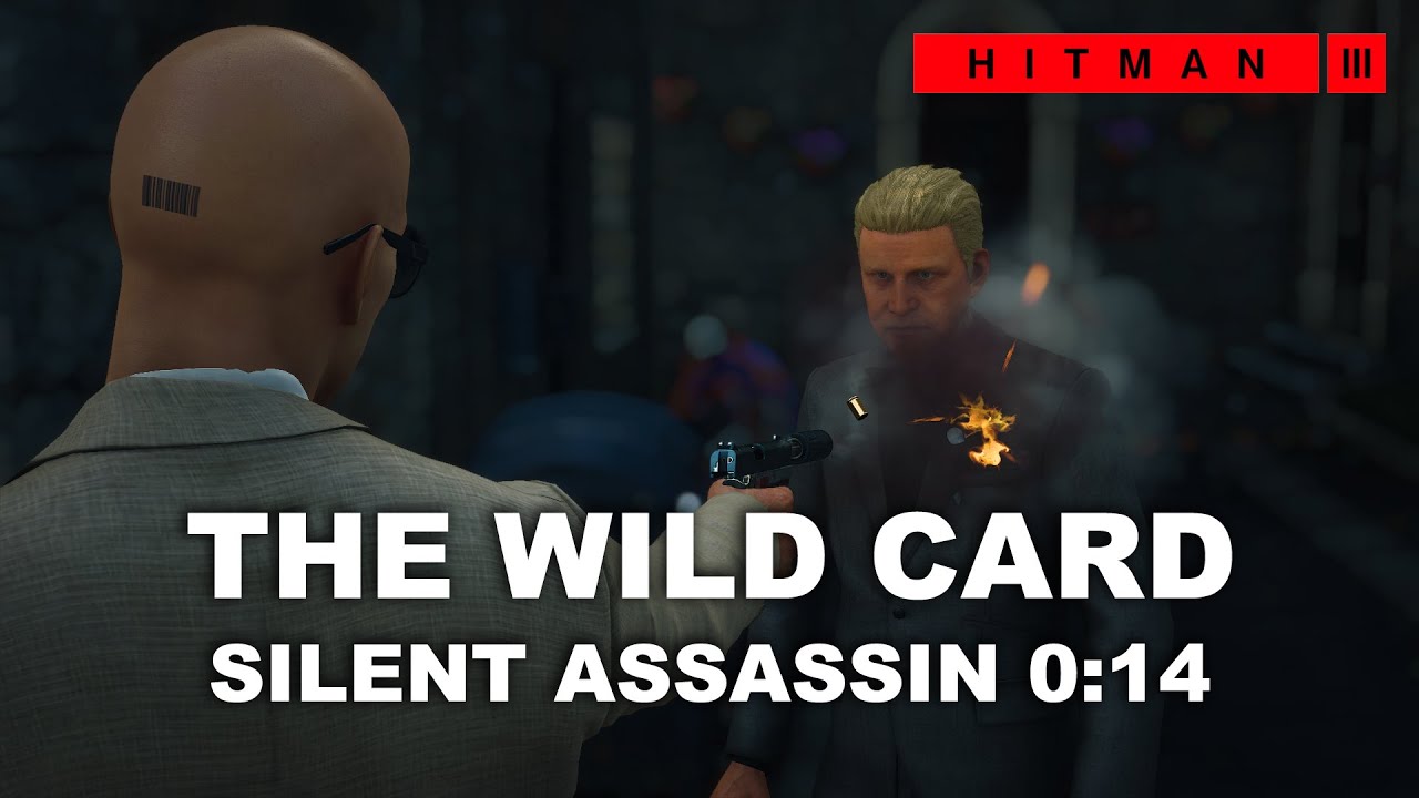 HITMAN 3 - The Wild Card (