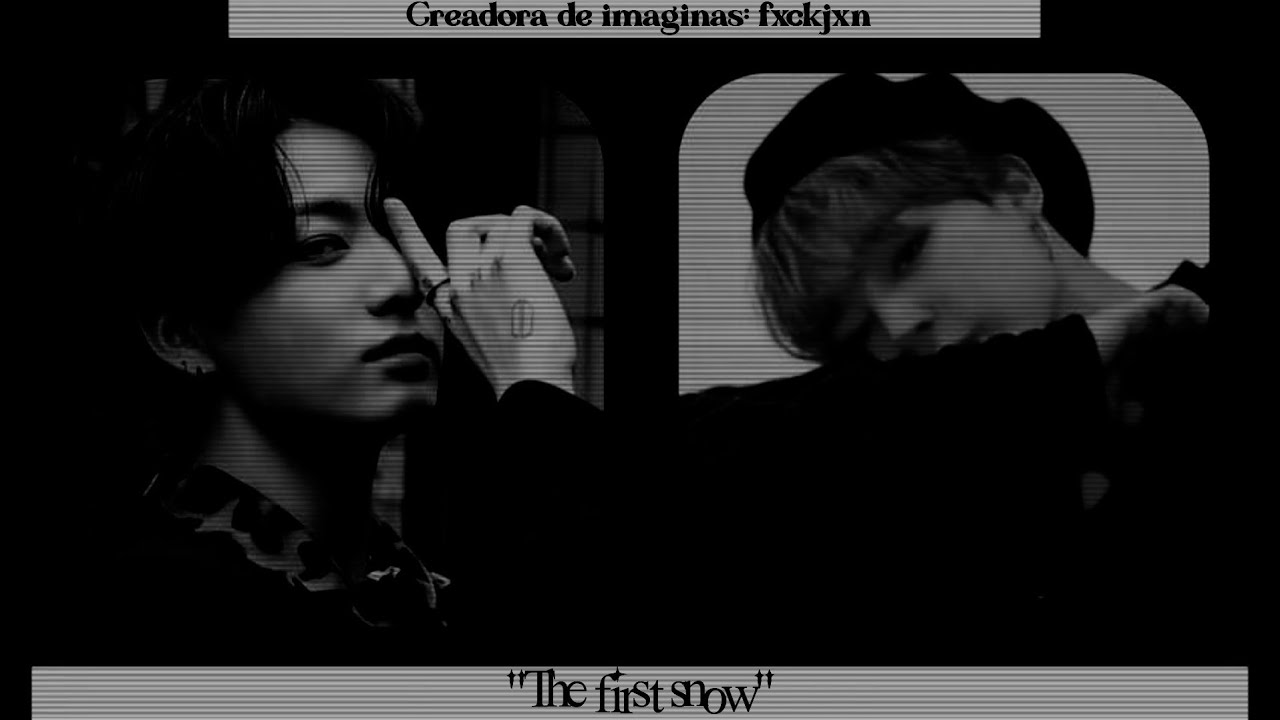 ❝ᴛʜᴇ ꜰɪʀꜱᴛ ꜱɴᴏᴡ❞ ɪᴍᴀɢɪɴᴀ ᴋᴏᴏᴋᴍɪɴ→ᴄᴀᴘ Úɴɪᴄᴏ←