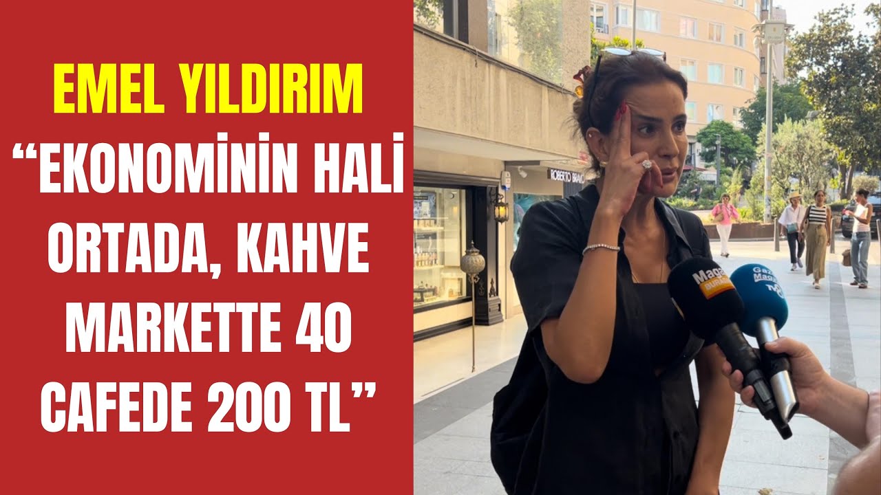 Emel Yıldırım: Ekonominin Hali Ortada, Kahve Markette 40 Cafede 200 TL