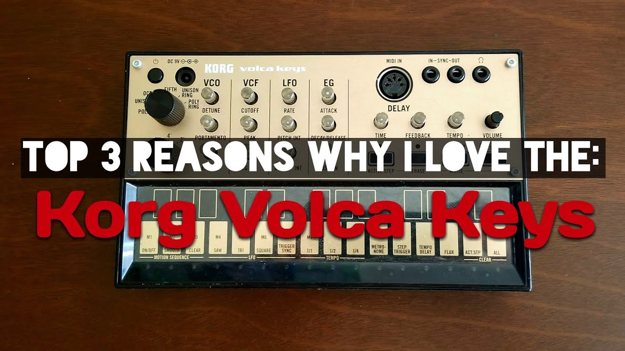 Три главные причины, почему мне нравится: Korg Volca Keys | Демонстрация звука / Мини-обзор