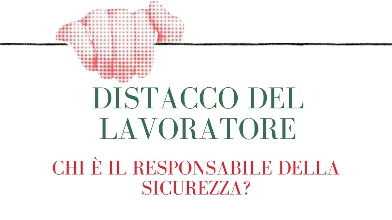 Distacco del lavoratore: chi è responsabile della sicurezza?