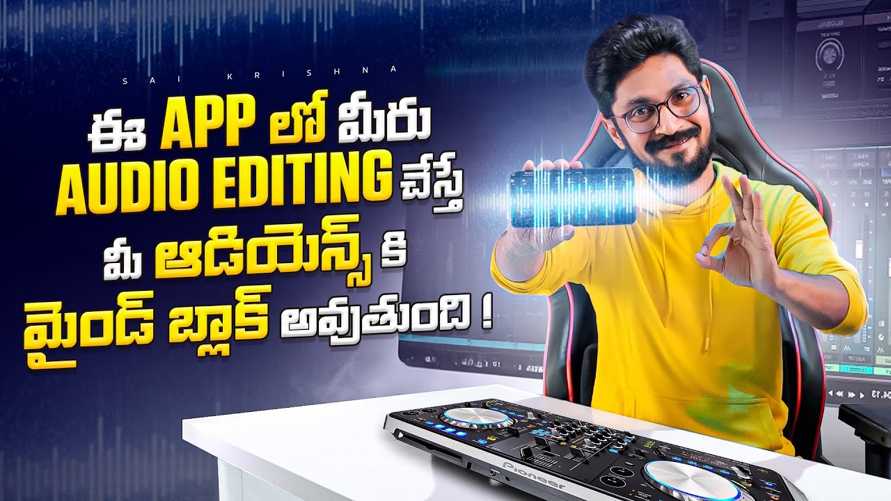 Voice Editing on Mobile In Telugu By Sai Krishna