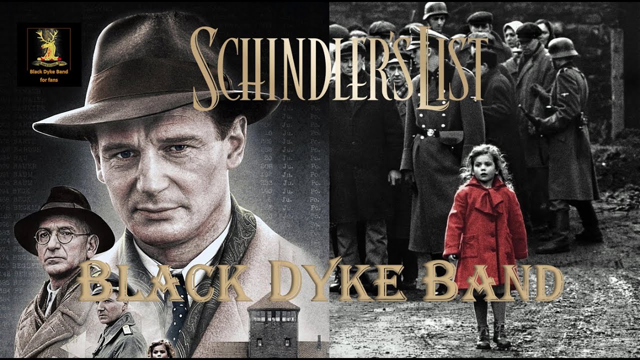 SCHINDLER'S LIST - BLACK DYKE BAND