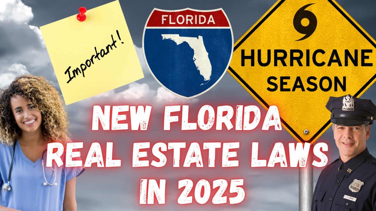 2025 Florida Real Estate Law Changes Explained: What Homeowners Need to Know