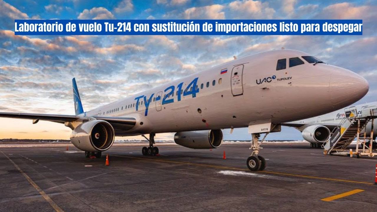 Russia Prepares Import-Substituted Tu-214 for Its First Flight