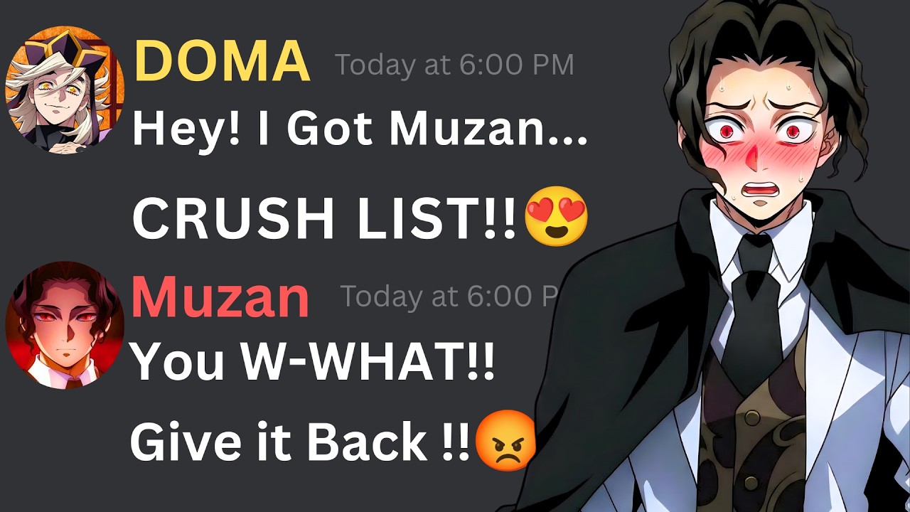 If Doma got Muzan Crush List | Demon Slayer Discord Server