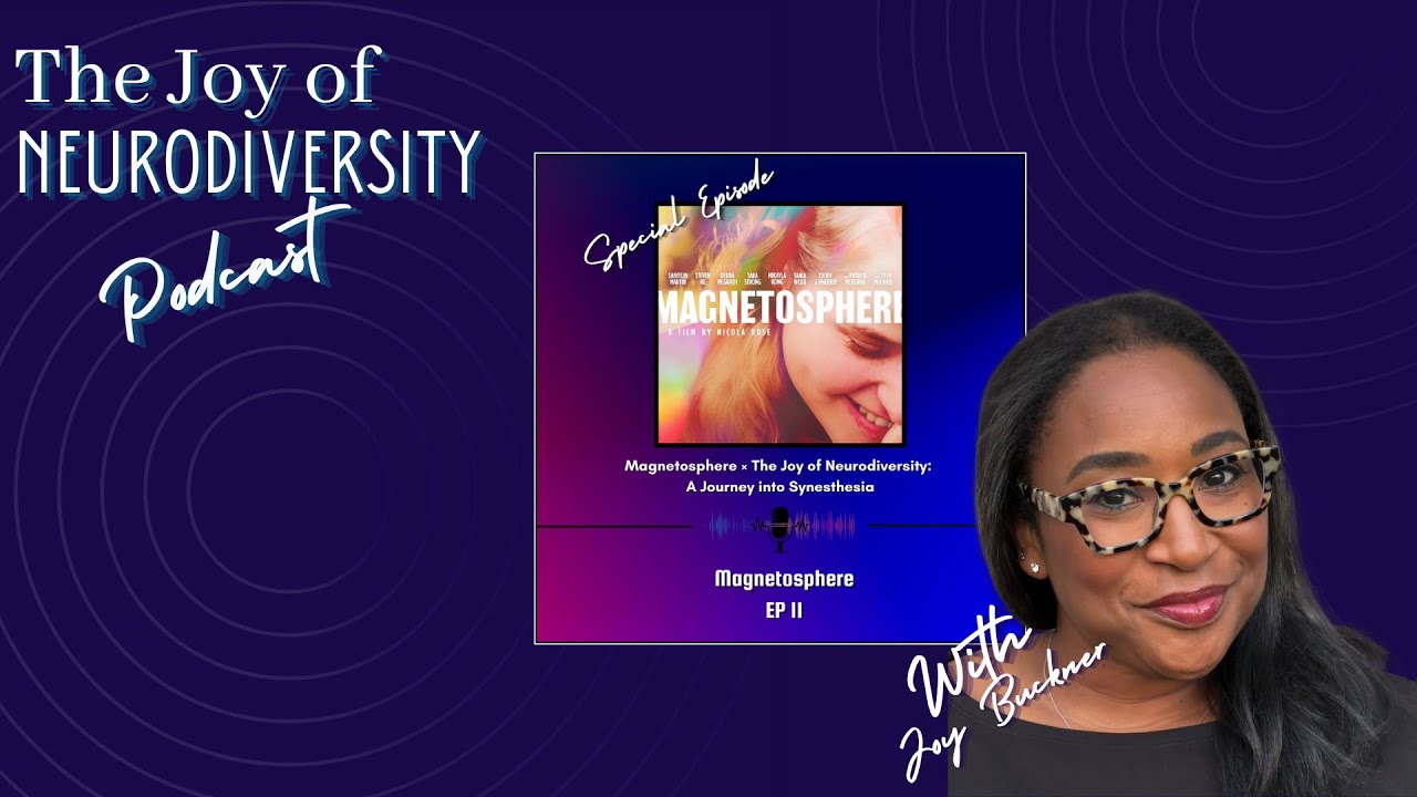 🎙️ Ep.11 Magnetosphere &times; The Joy of Neurodiversity: A Journey into Synesthesia