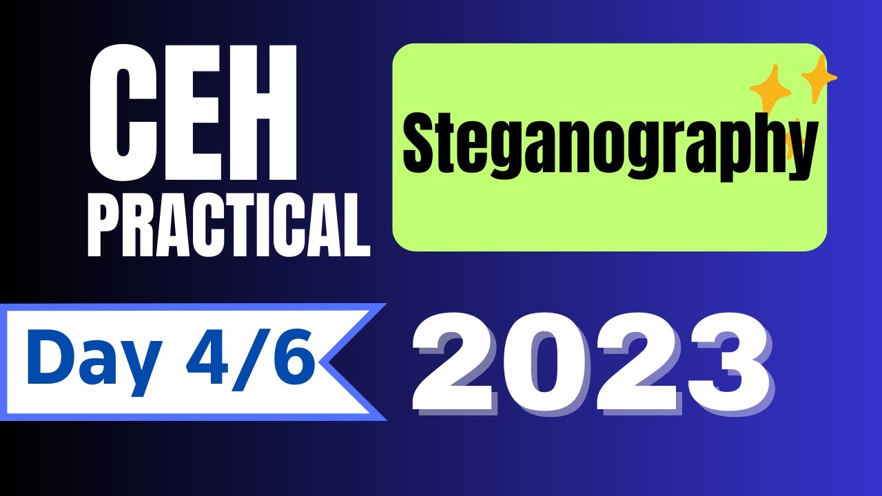 CEH Practical Exam Preparation | Steganography | Day 04