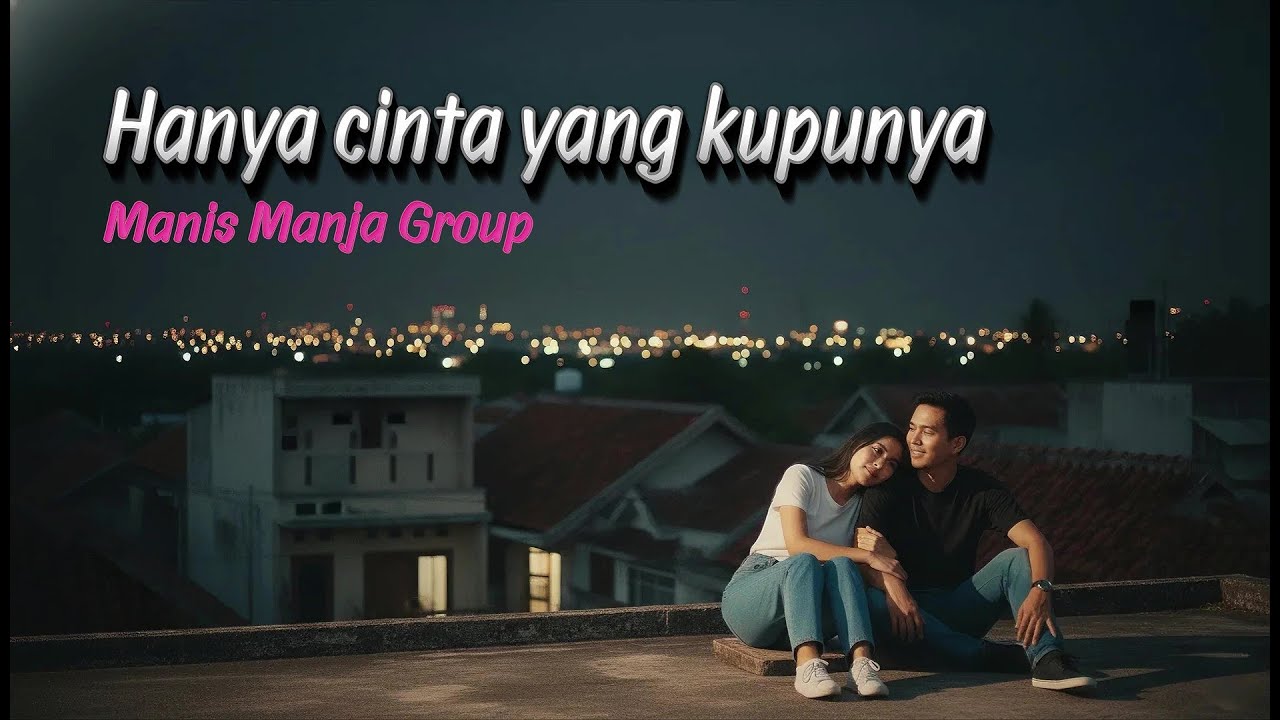 Hanya Cinta Yang Kupunya - Manis Manja group - cipt.Sonny Jarots,cover by feixia,#dangdut #cover