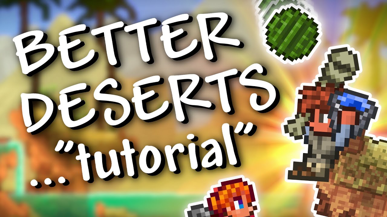 Terraria - 1.4.2.3 BETTER DESERTS... 