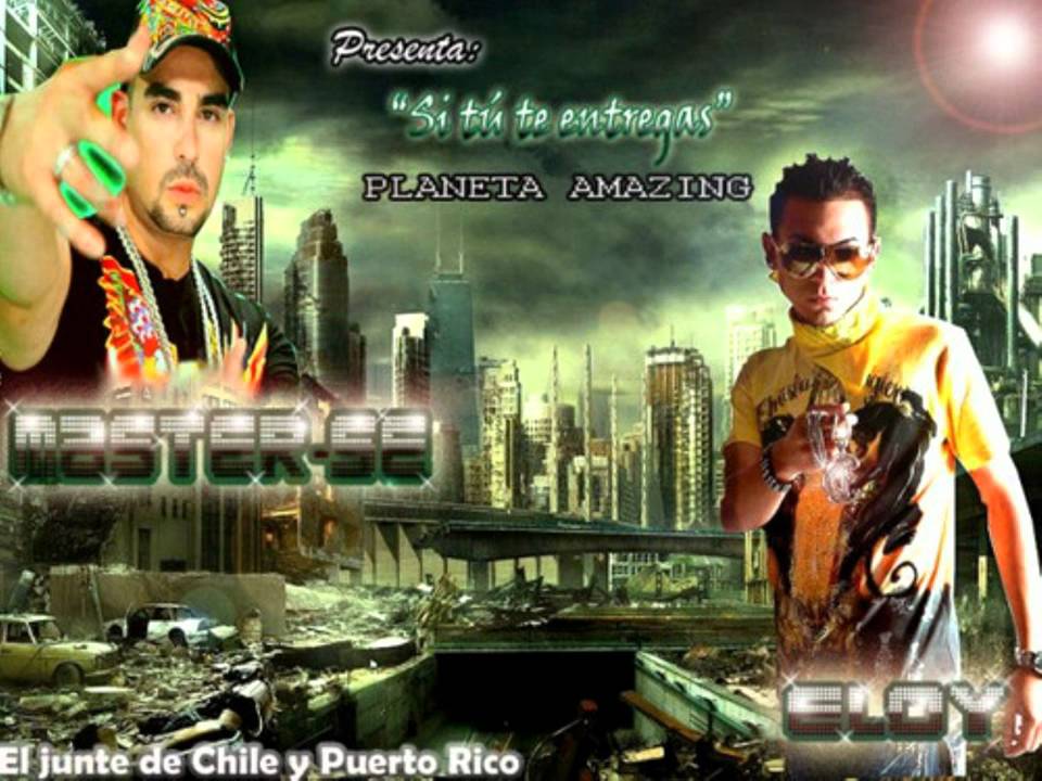 Eloy Ft Master Se - Si Tú Te Entregas-Con La Letra