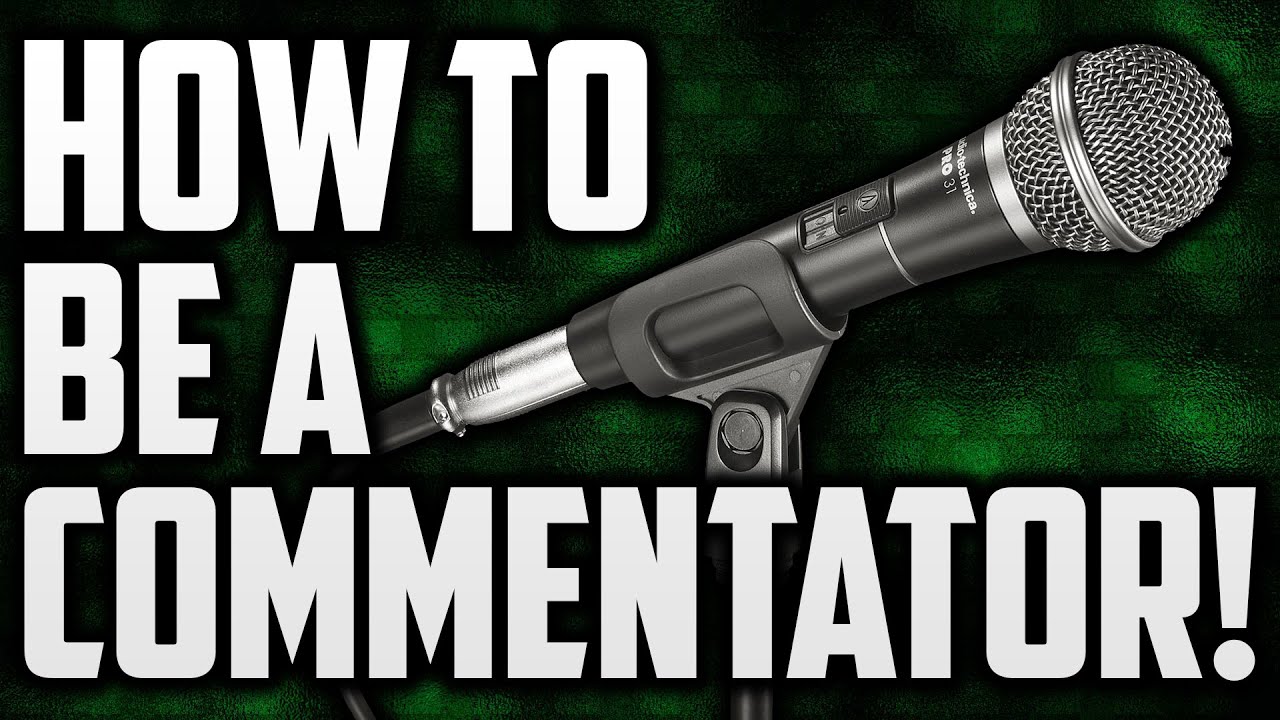How To Be A Commentator On YouTube!
