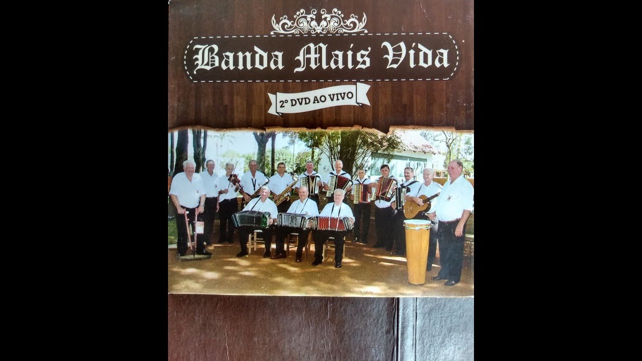 BANDA MAIS VIDA  DE CÂNDIDO GODÓI RS  --  DVD EDITADO SÓ MÚSICA