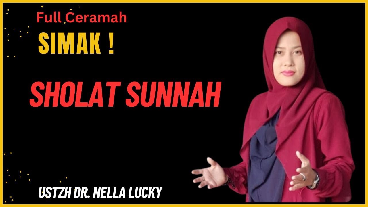 🔴Full Sholat Sunnah 24 jam! Bersama Ustadzah Dr. Nella Lucky