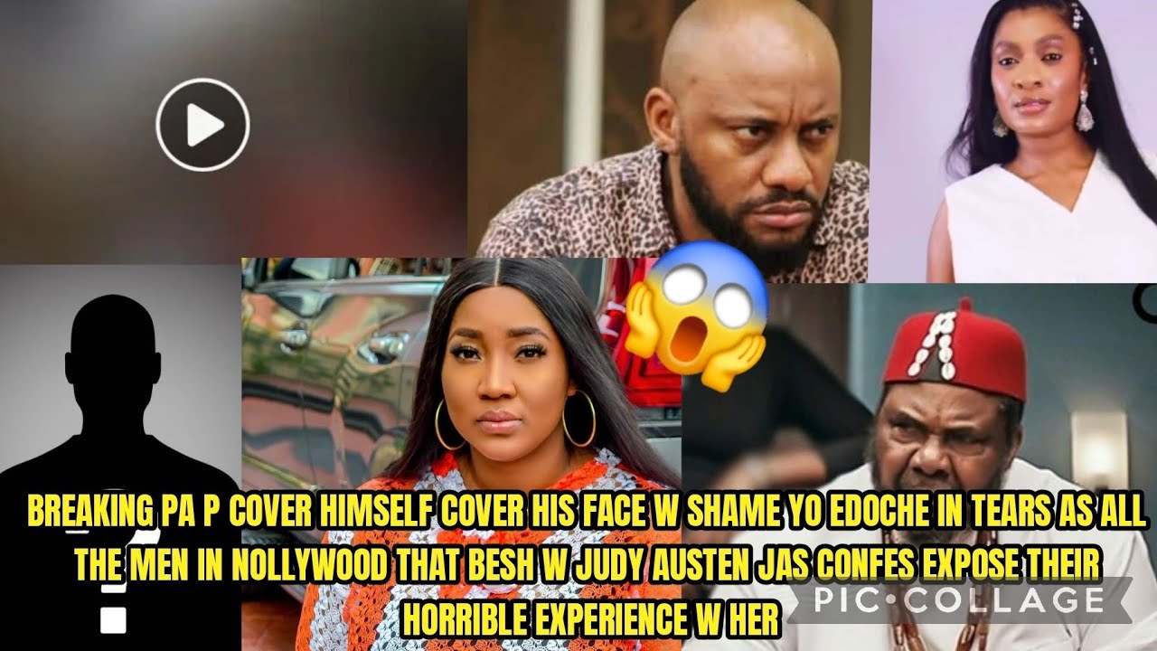 BREAKING PA P COVER HIMSELF COVER HIS FACE W SHAME YO IN TEARS AS ALL THE MEN IN NOLLYWOOD THAT BESH