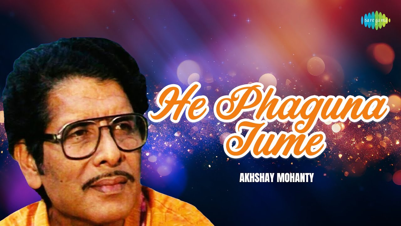 He Phaguna Tume | Akshaya Mohanty | Old Odia Song | Oriya Retro Vibes | Gems of #AkshayaMohanty