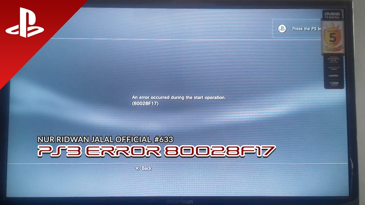 #633 // PS3 CFW // ERROR 80028F17