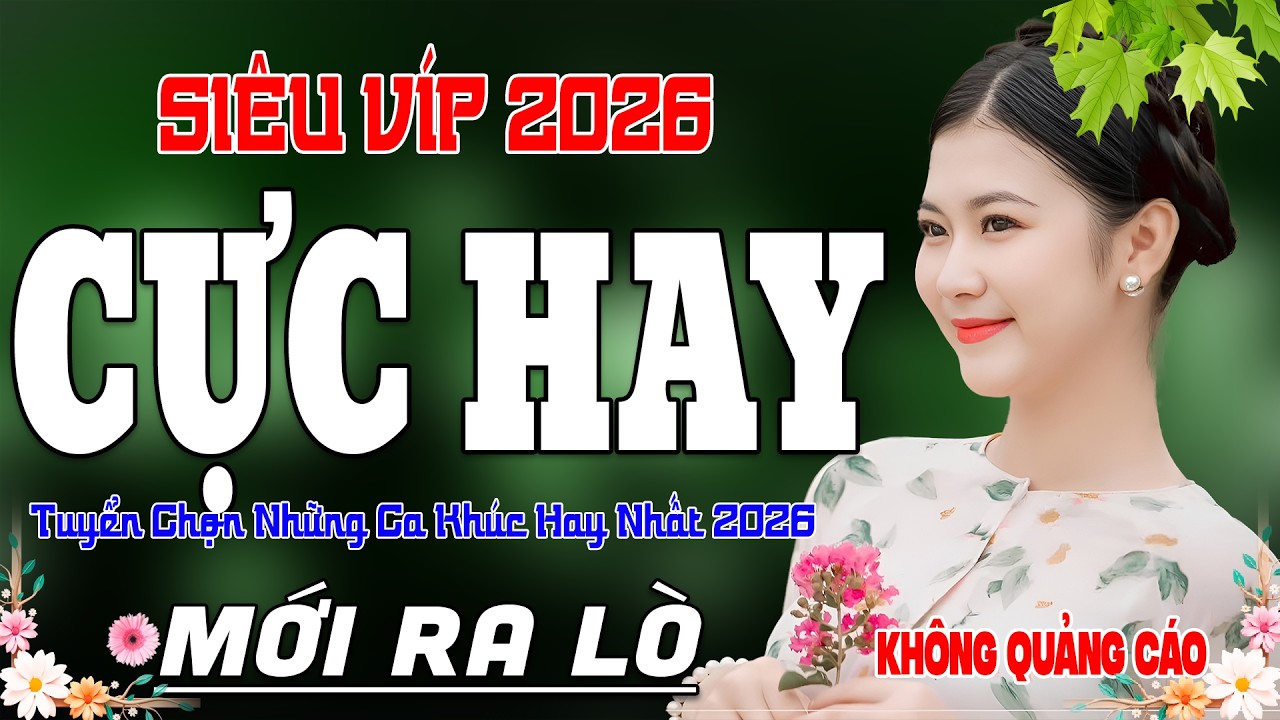 LK Ca Nhạc Bolero Siêu Víp 2026 ➤ Tuyển Chọn Nhạc Vàng Trữ Tình Hay Nhất – Ngọt Lịm Víp Nhất 2026..