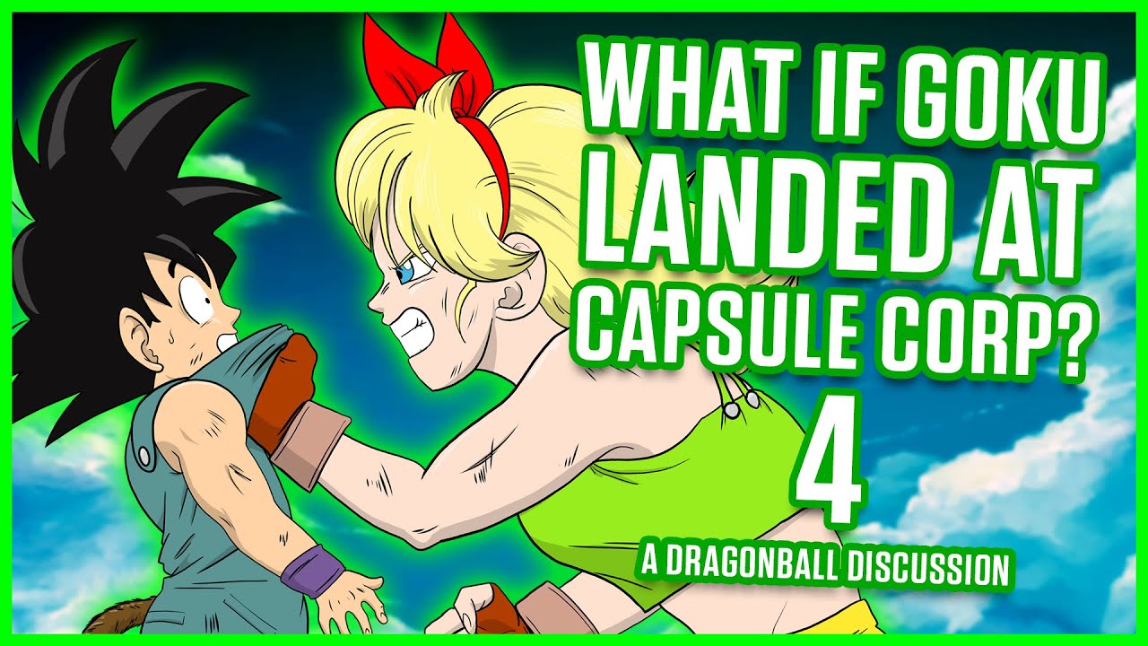 WHAT IF Goku Landed At Capsule Corp? Part 4