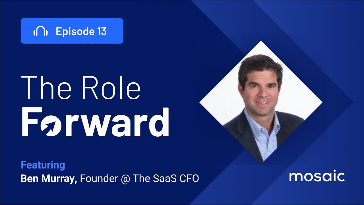 EP 13: CAC Masterclass with The SaaS CFO, Ben Murray